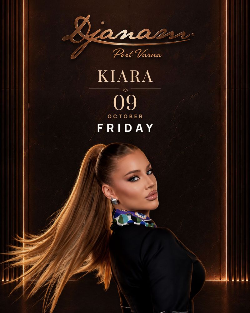 Kiara, live at Djanam Port Varna