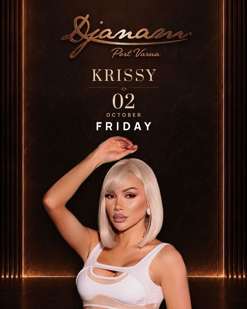 Krissy, live at Djanam Port Varna